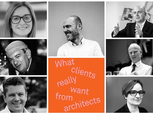 AJ: Seven Clients Reveal What They Really Want From Architects